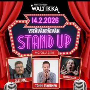 Ystävänpäivän Stand Up 14.2. klo 19:00, Waltikka, Valkeakoski